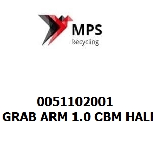 0051102001 Terex|Fuchs GRAB ARM 1.0 CBM HALF OPEN