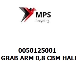 0050125001 Terex|Fuchs GRAB ARM 0,8 CBM HALF OPEN