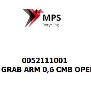 0052111001 Terex|Fuchs GRAB ARM 0,6 CMB OPEN
