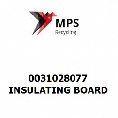 0031028077 Terex|Fuchs INSULATING BOARD