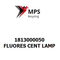 1813000050 Terex|Fuchs FLUORES CENT LAMP