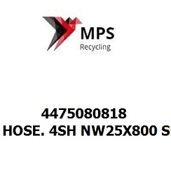 4475080818 Terex|Fuchs HOSE. 4SH NW25X800 SFS1.1/4Z45G/SFS1Z45G