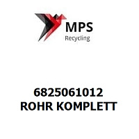 6825061012 Terex|Fuchs ROHR KOMPLETT
