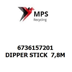 6736157201 Terex|Fuchs DIPPER STICK  7,8M