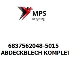 6837562048-5015 Terex|Fuchs ABDECKBLECH KOMPLETT HIMMELBLAU