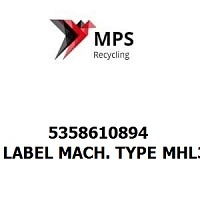 5358610894 Terex|Fuchs LABEL MACH. TYPE MHL360 - 250X1055 - PVC AVERY SILBER