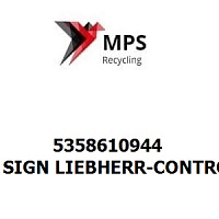 5358610944 Terex|Fuchs SIGN LIEBHERR-CONTROL