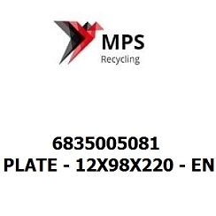 6835005081 Terex|Fuchs PLATE - 12X98X220 - EN 10025-2 - S355J2+N