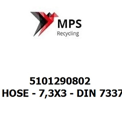 5101290802 Terex|Fuchs HOSE - 7,3X3 - DIN 73379-1 - FPM/AEM/AR/AEM